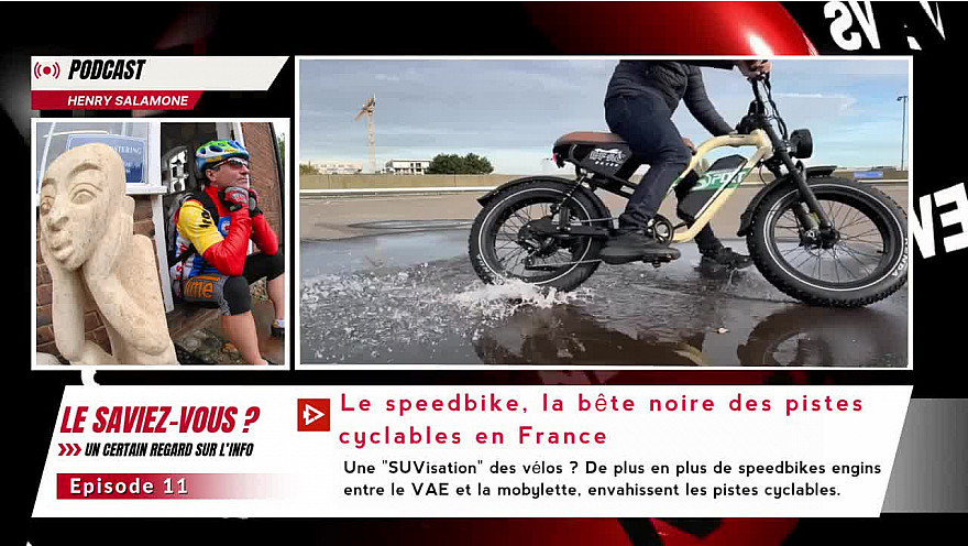 Acteurs-Locaux-France-Le Saviez-vous – Les speedbikes, bêtes noires des pistes cyclables 